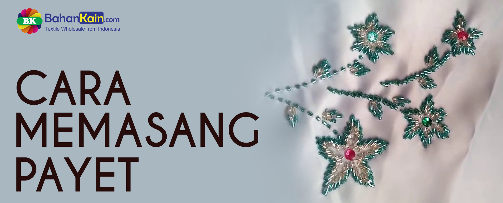 Cara Pemasangan Payet